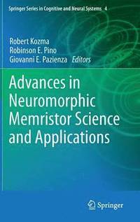 bokomslag Advances in Neuromorphic Memristor Science and Applications