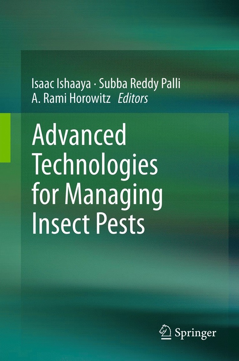 Advanced Technologies for Managing Insect Pests