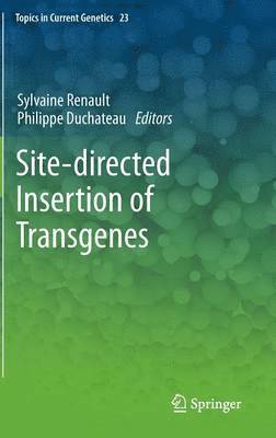 Site-directed insertion of transgenes 1