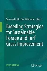 bokomslag Breeding strategies for sustainable forage and turf grass improvement