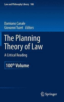 Damiano Canale, Giovanni Tuzet - Planning Theory of Law, Inbunden