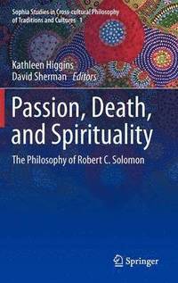 bokomslag Passion, Death, and Spirituality