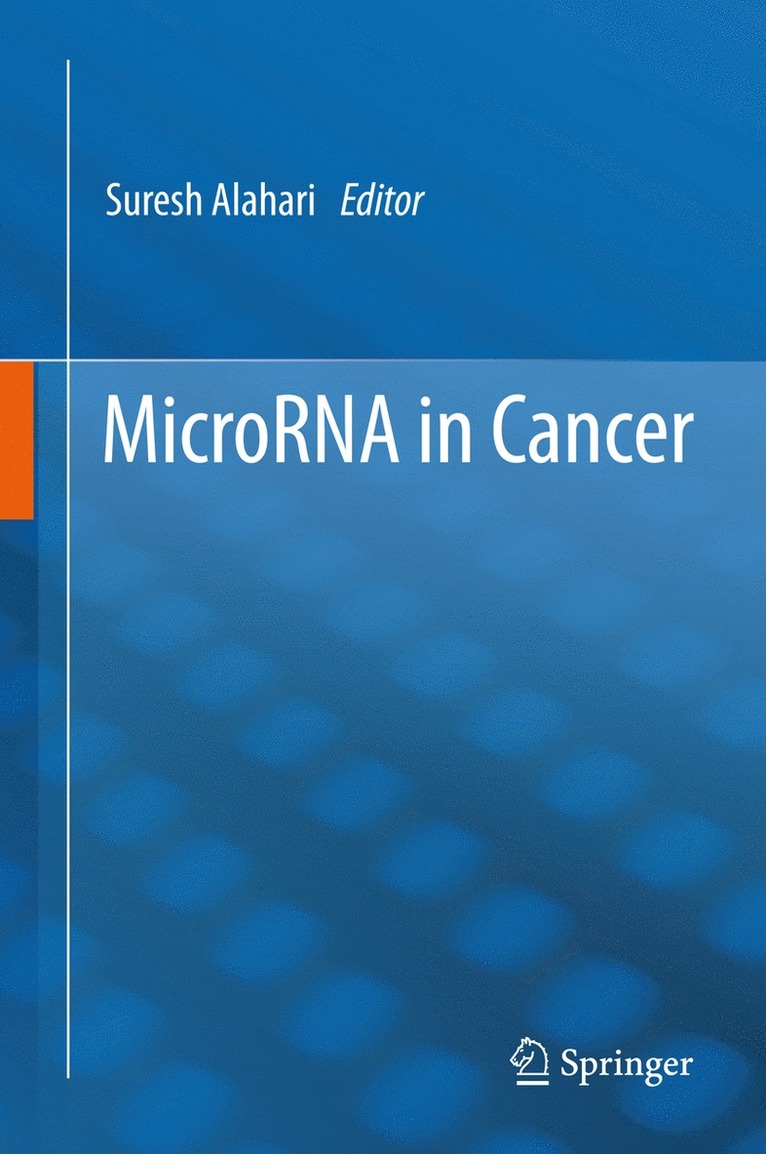 Suresh Alahari - MicroRNA in Cancer, Inbunden
