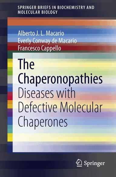 Alberto J.L. Macario, Everly Conway de Macario, Francesco Cappello - Chaperonopathies, Häftad