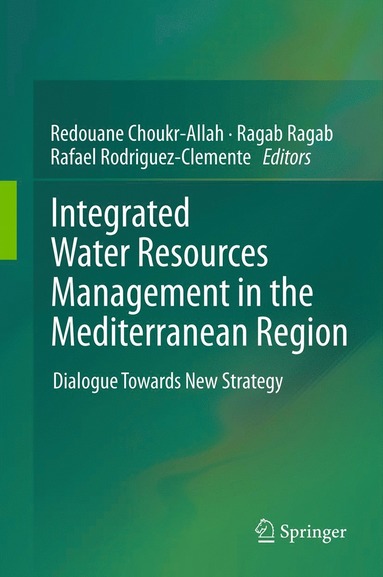 bokomslag Integrated Water Resources Management in the Mediterranean Region