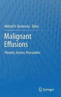 bokomslag Malignant Effusions