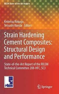 bokomslag Strain Hardening Cement Composites: Structural Design and Performance