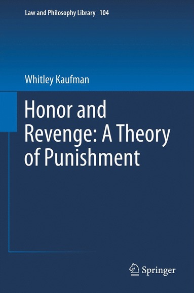 bokomslag Honor and Revenge: A Theory of Punishment