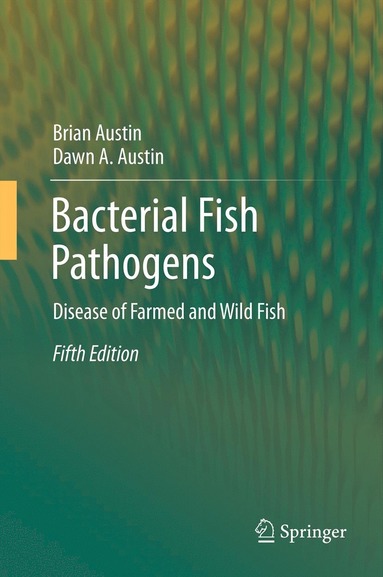 bokomslag Bacterial Fish Pathogens