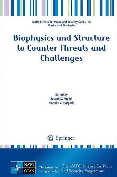 bokomslag Biophysics and Structure to Counter Threats and Challenges