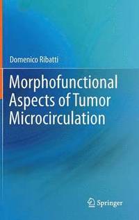 bokomslag Morphofunctional Aspects of Tumor Microcirculation