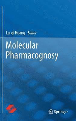 Molecular Pharmacognosy