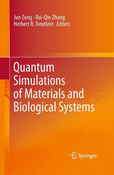 bokomslag Quantum Simulations of Materials and Biological Systems