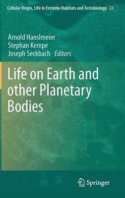 bokomslag Life on Earth and other Planetary Bodies