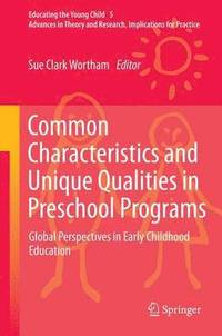 bokomslag Common Characteristics and Unique Qualities in Preschool Programs