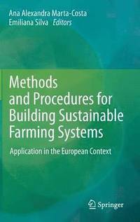 bokomslag Methods and Procedures for Building Sustainable Farming Systems