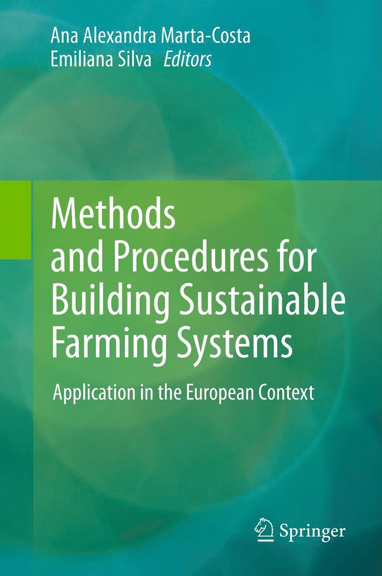 Methods and Procedures for Building Sustainable Farming Systems
