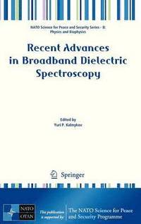 bokomslag Recent Advances in Broadband Dielectric Spectroscopy