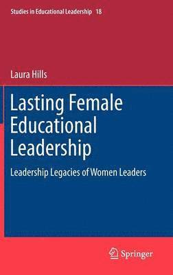 bokomslag Lasting Female Educational Leadership