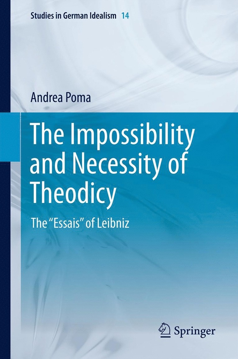 Andrea Poma - Impossibility and Necessity of Theodicy, Inbunden