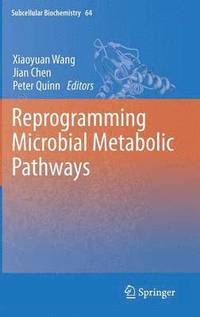 bokomslag Reprogramming Microbial Metabolic Pathways