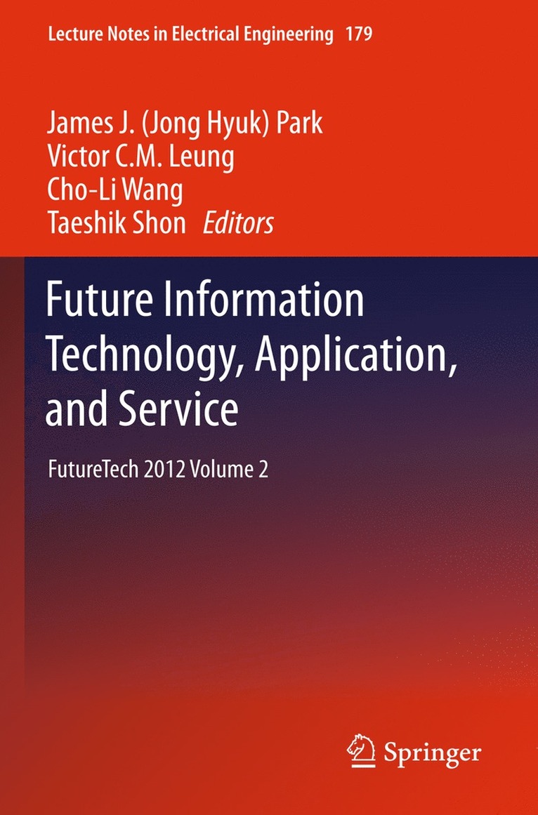 Future Information Technology, Application, and Service 1