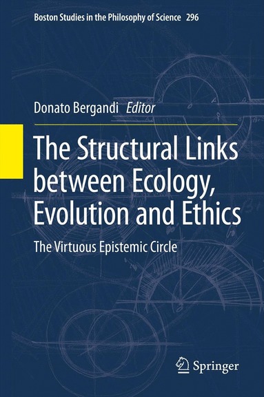 bokomslag Structural Links between Ecology, Evolution and Ethics