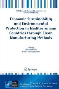 bokomslag Economic Sustainability and Environmental Protection in Mediterranean Countries through Clean Manufacturing Methods