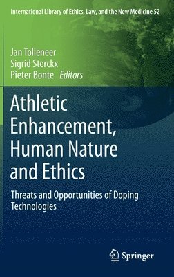 Athletic Enhancement, Human Nature and Ethics 1