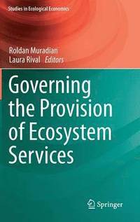 bokomslag Governing the Provision of Ecosystem Services