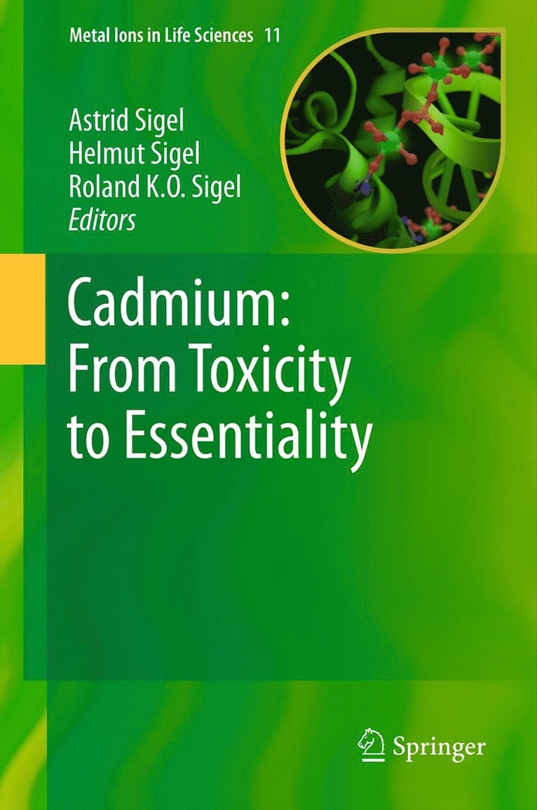 Astrid Sigel, Helmut Sigel, Roland KO Sigel, Roland Ko Sigel - Cadmium: From Toxicity to Essentiality, Inbunden