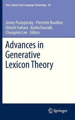 Advances in Generative Lexicon Theory 1