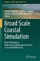 Robert J. Nicholls, Richard J. Dawson, Sophie A. Day (née Nicholson-Cole), Sophie A. Day (Née Nicholson-Cole) - Broad Scale Coastal Simulation, Inbunden