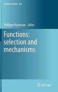 bokomslag Functions: selection and mechanisms