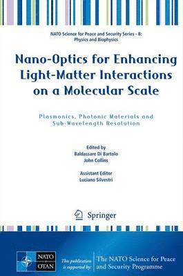 Nano-Optics for Enhancing Light-Matter Interactions on a Molecular Scale 1