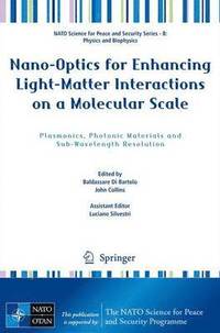 bokomslag Nano-Optics for Enhancing Light-Matter Interactions on a Molecular Scale