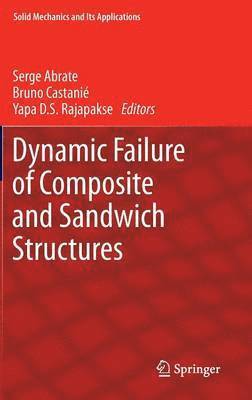 bokomslag Dynamic Failure of Composite and Sandwich Structures