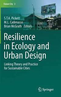 bokomslag Resilience in Ecology and Urban Design