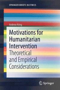 bokomslag Motivations for Humanitarian intervention