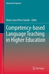 bokomslag Competency-based Language Teaching in Higher Education