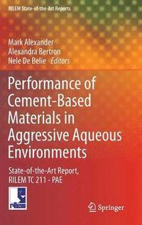 bokomslag Performance of Cement-Based Materials in Aggressive Aqueous Environments