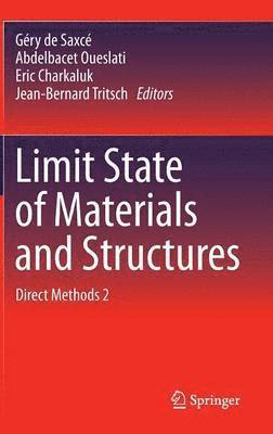 Limit State of Materials and Structures 1