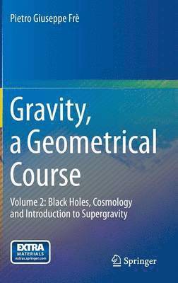 bokomslag Gravity, a Geometrical Course