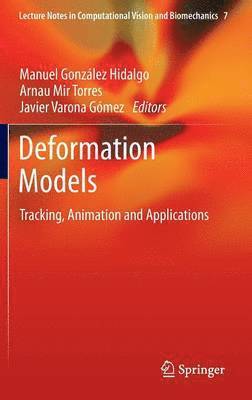 Manuel González Hidalgo, Arnau Mir Torres, Javier Varona Gómez - Deformation Models, Inbunden