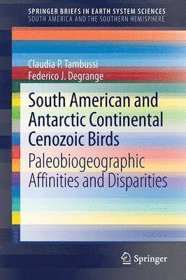 South American and Antarctic Continental Cenozoic Birds 1