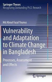 bokomslag Vulnerability and Adaptation to Climate Change in Bangladesh