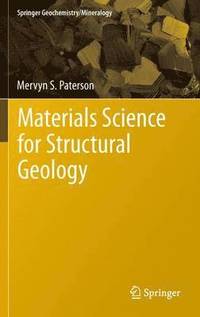 bokomslag Materials Science for Structural Geology