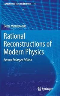 bokomslag Rational Reconstructions of Modern Physics