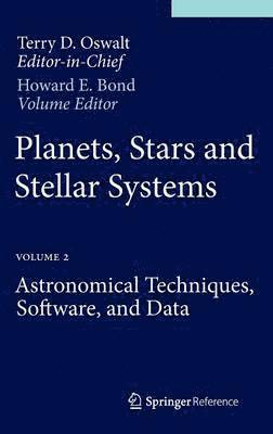 Howard E. Bond - Planets, Stars and Stellar Systems, Inbunden