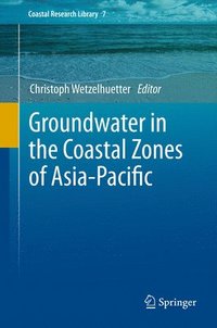 bokomslag Groundwater in the Coastal Zones of Asia-Pacific